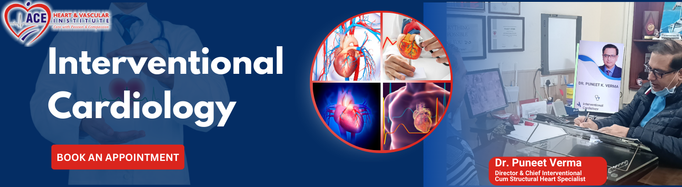 Interventional Cardiology in Mohali​