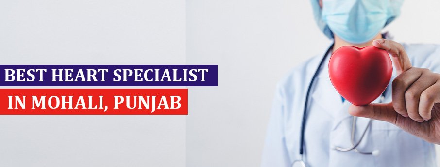 Best Heart Specialist in Mohali, Punjab – ACE Heart and Vascular Institute